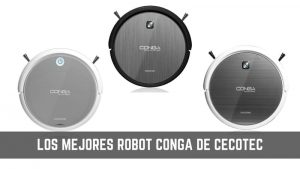 Robot aspirador Conga Cecotec ¿Cuál comprar en 2019? 14