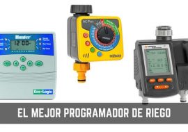 Programadores de Riego: Guía para comprar el mejor de 2019