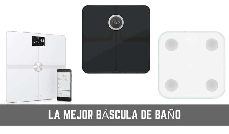 Báscula de baño: ¿Cuál comprar en 2019?