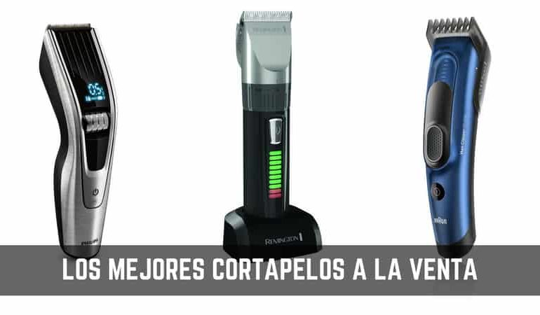 Los mejores cortapelos para comprar en 2019