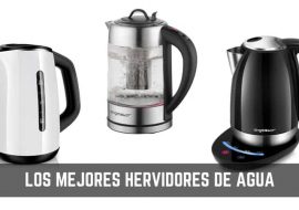 Los mejores hervidores de agua para comprar en 2019