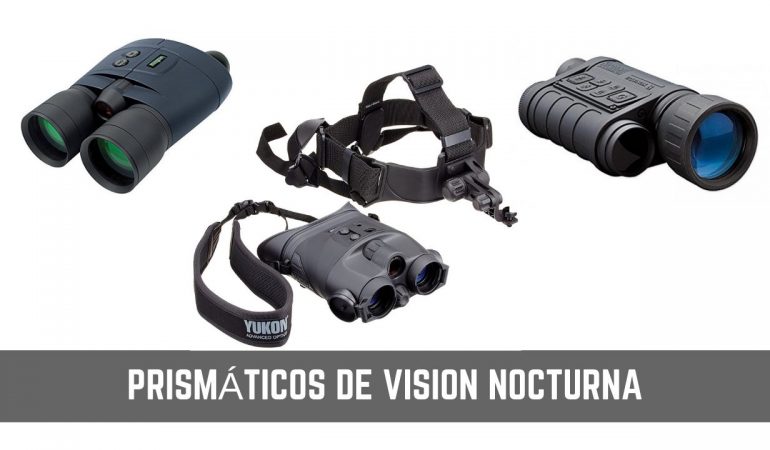 Los mejores prismáticos de visión nocturna para comprar en 2019