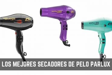 Qué secador de pelo Parlux comprar en 2019