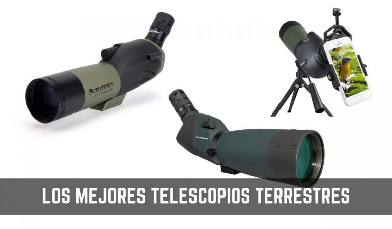 Guia para comprar los mejores telescopios terrestres en 2019