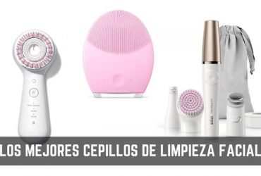 Cepillo facial: Guía detallada para comprar el mejor en 2019