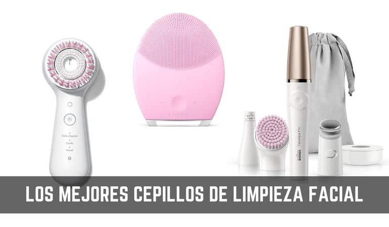 Cepillo facial: Guía detallada para comprar el mejor en 2019