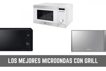 Qué microondas con grill comprar en 2019